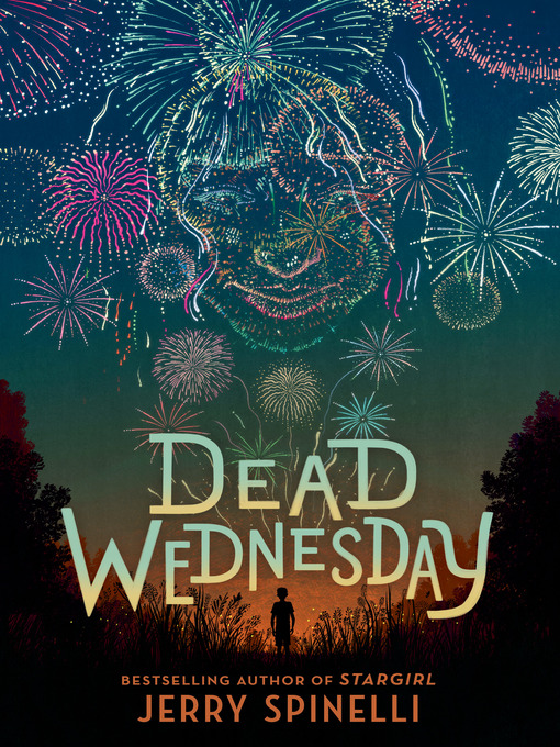 Title details for Dead Wednesday by Jerry Spinelli - Wait list